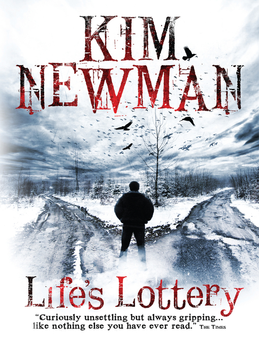 Title details for Life's Lottery by Kim Newman - Available